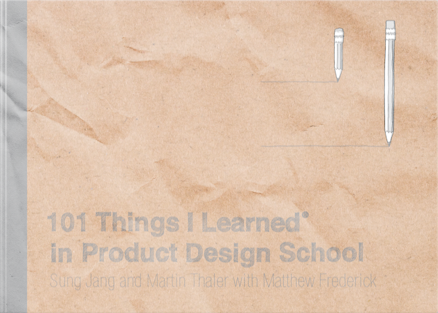 Book cover of '101 Things I Learned in Product Design School'